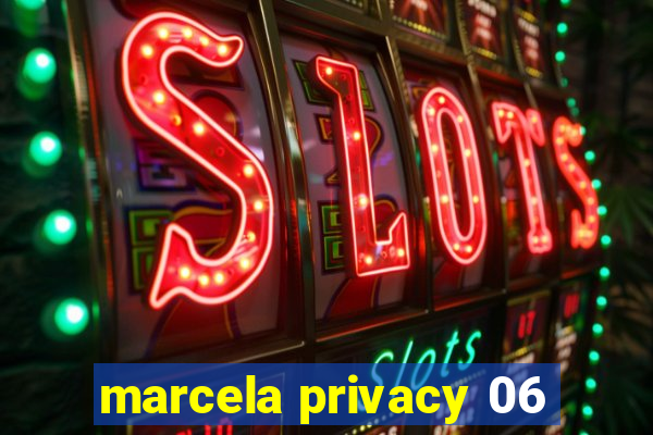 marcela privacy 06